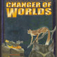 Changer of Worlds by David Weber front cover