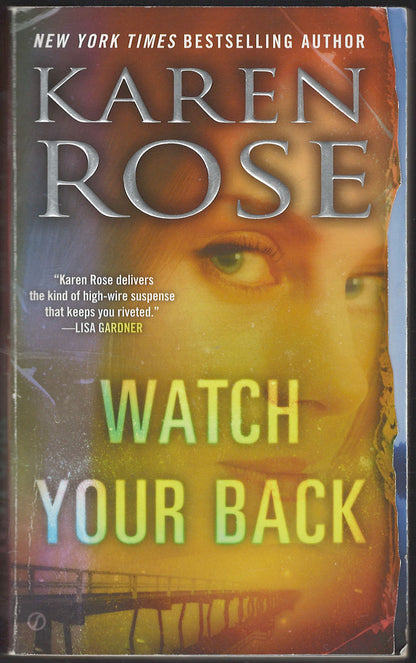 Watch Your Back by Karen Rose front cover