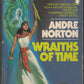 Wraiths of Time by Andre Norton front cover
