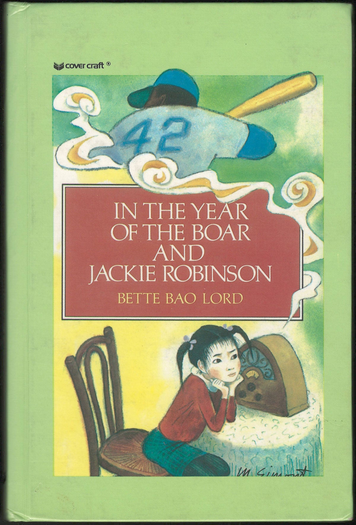 In the Year of the Boar and Jackie Robinson by Bette Bao Lord front cover