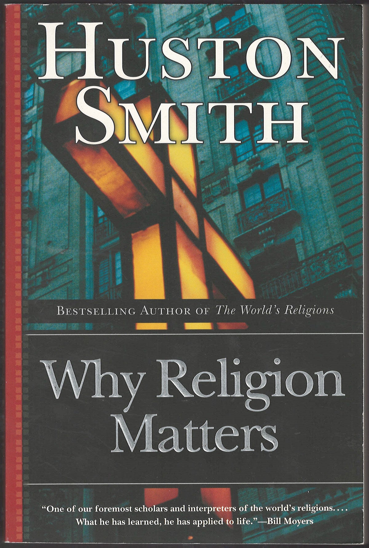 Why Religion Matters by Huston Smith front cover