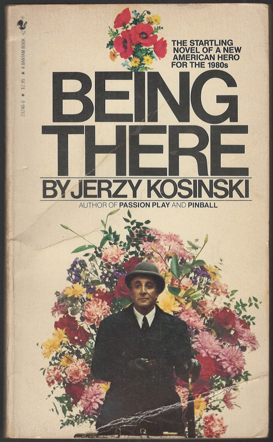 Being There by Jerzy Kosinski front cover