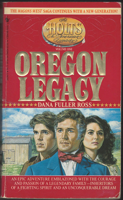 Oregon Legacy by Dana Fuller Ross front cover
