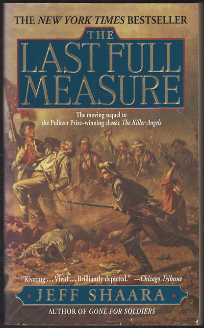 The Last Full Measure by Jeff Shaara front cover