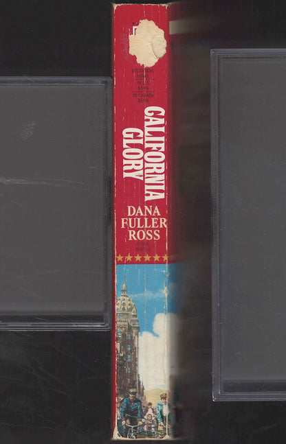 California Glory by Dana Fuller Ross spine