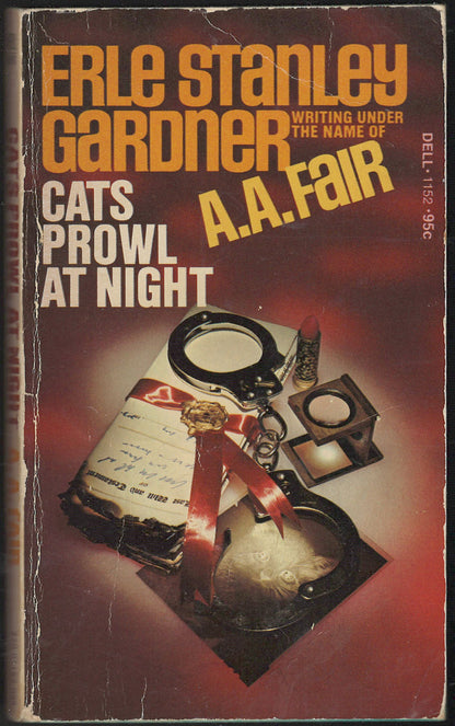 Front cover of Cats Prowl at Night by Erle Stanley Gardner, featuring handcuffs and lipstick.