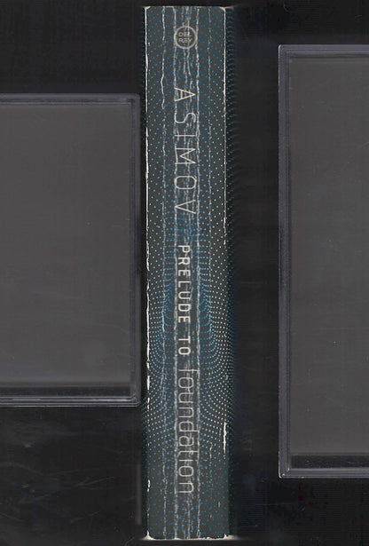 Prelude to Foundation by Isaac Asimov spine