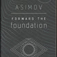Forward the Foundation by Isaac Asimov front cover