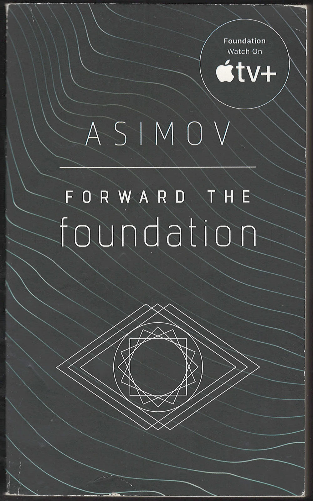 Forward the Foundation by Isaac Asimov front cover