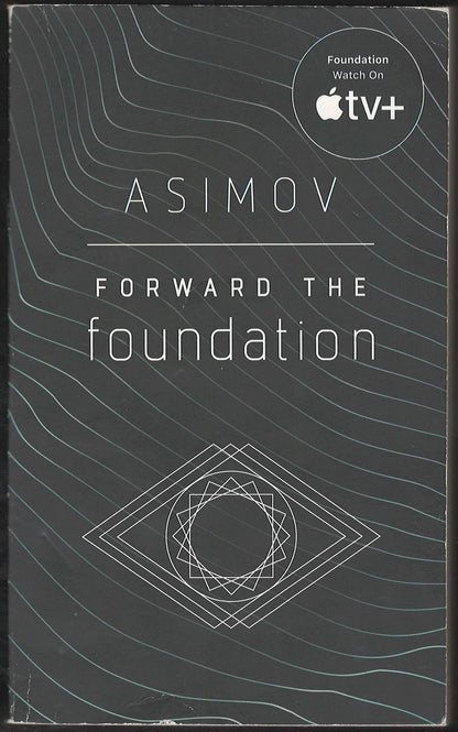 Forward the Foundation by Isaac Asimov front cover