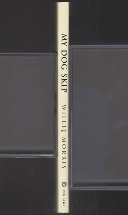 My Dog Skip by Willie Morris spine