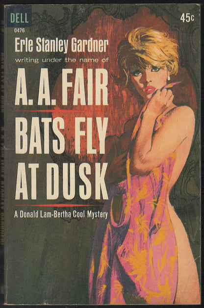 Front cover of Bats Fly at Dusk by A.A. Fair featuring a woman in a pink dress.