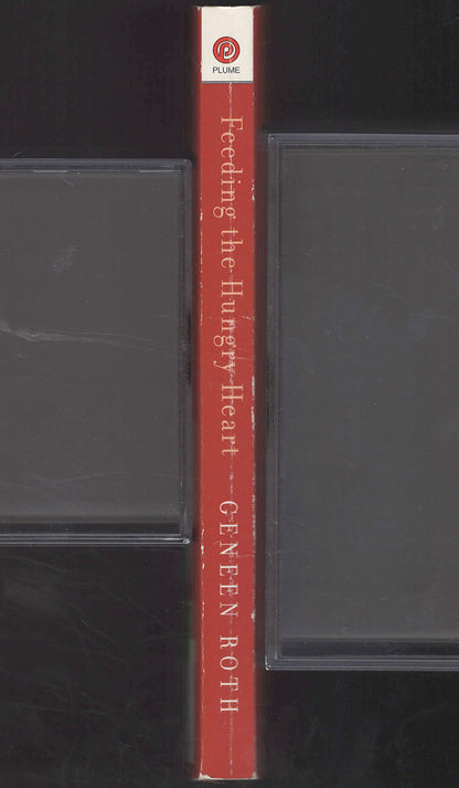 Feeding the Hungry Heart by Geneen Roth spine