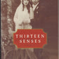 Front cover of Thirteen Senses by Victor Villasenor with a vintage-style photo of a couple.