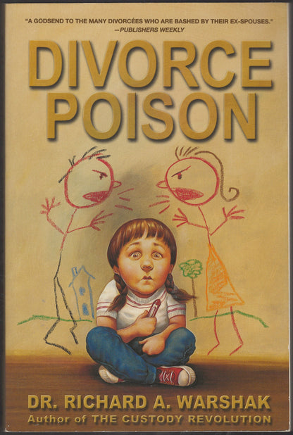 Front cover of Divorce Poison by Dr. Richard A. Warshak with a child and stick figures.