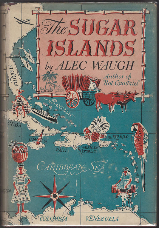 The Sugar Islands by Alec Waugh front cover