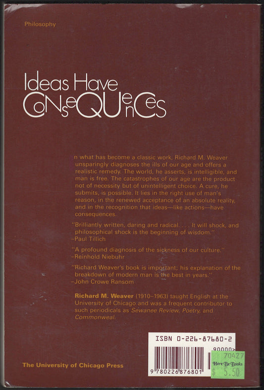 Ideas Have Consequences by Richard Weaver back cover