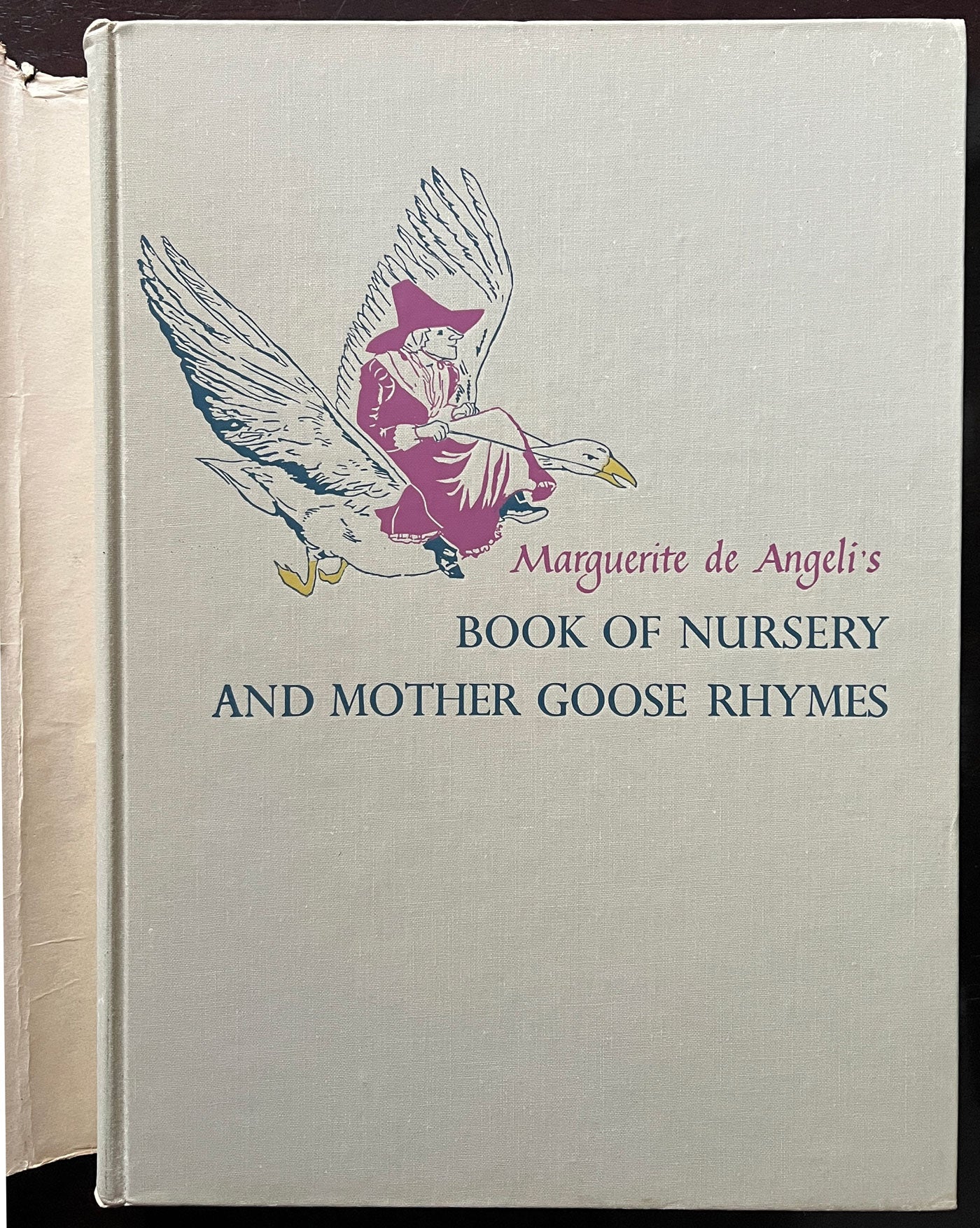 Marguerite de Angeli's Book of Nursery and Mother Goose Rhymes front of book