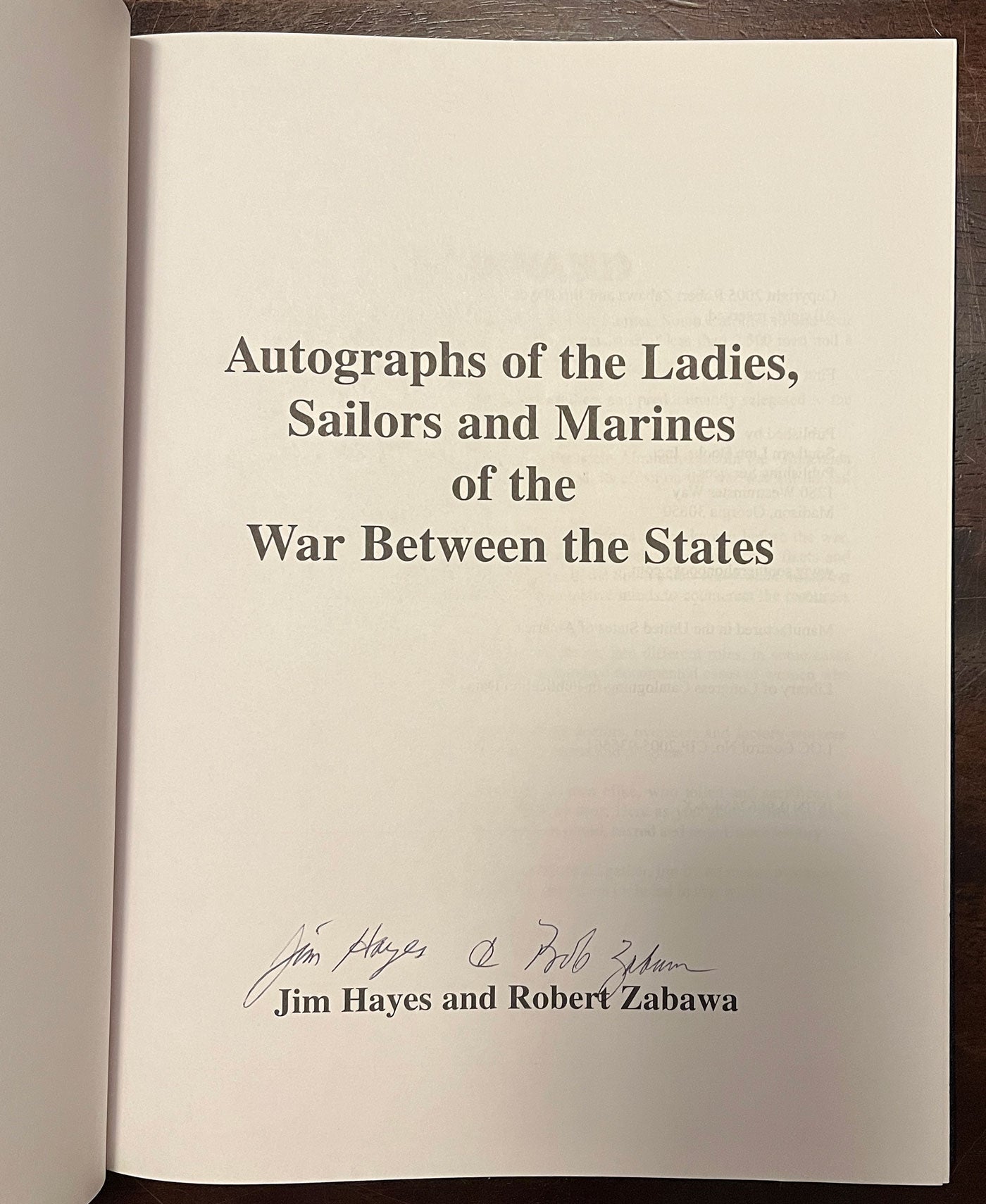 Title page of Autographs of the Ladies, Sailors and Marines of the War Between the States by Jim Hayes and Robert Zabawa.