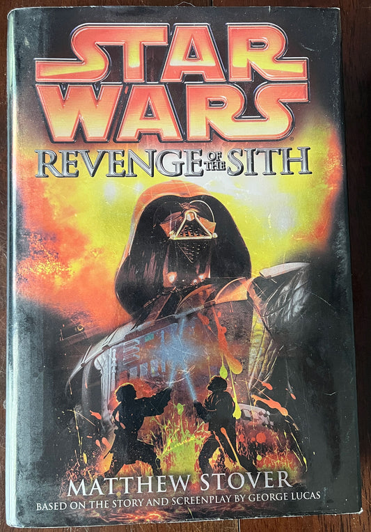 Star Wars Revenge of the Sith by Matthew Stover front cover
