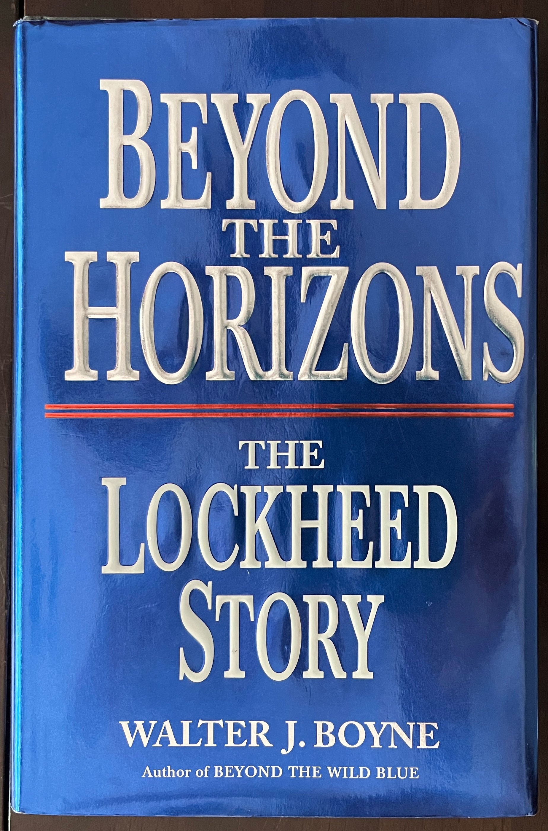 Beyond the Horizons: The Lockheed Story front cover