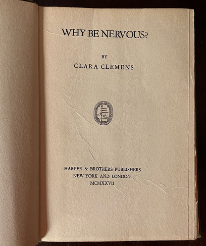 Why be Nervous? by Clara Clemens title page