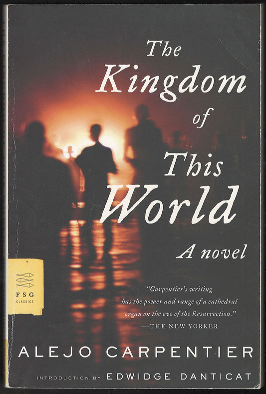 Kingdom of This World by Alejo Carpentier front cover