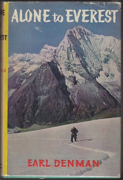 Alone to Everest by Earl Denman front cover