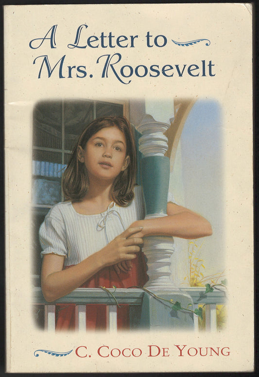 Letter to Mrs. Roosevelt by C. Coco De Young front cover