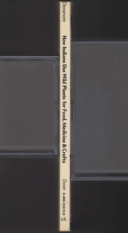 How Indians Use Wild Plants for Food, Medicine and Crafts spine