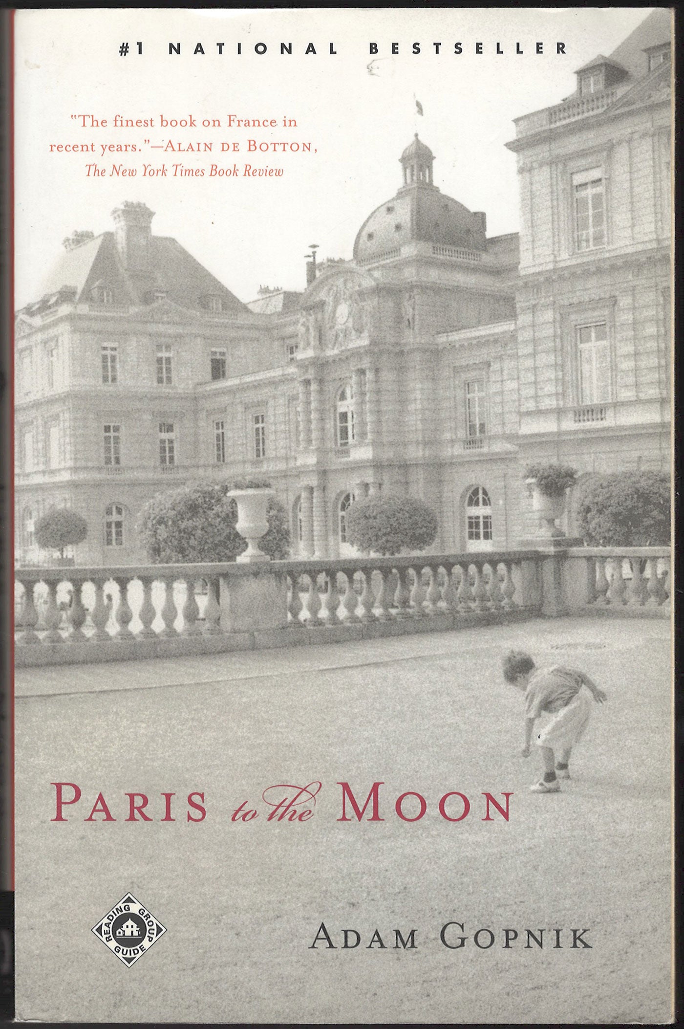 Paris to the Moon by Adam Gopnik front cover