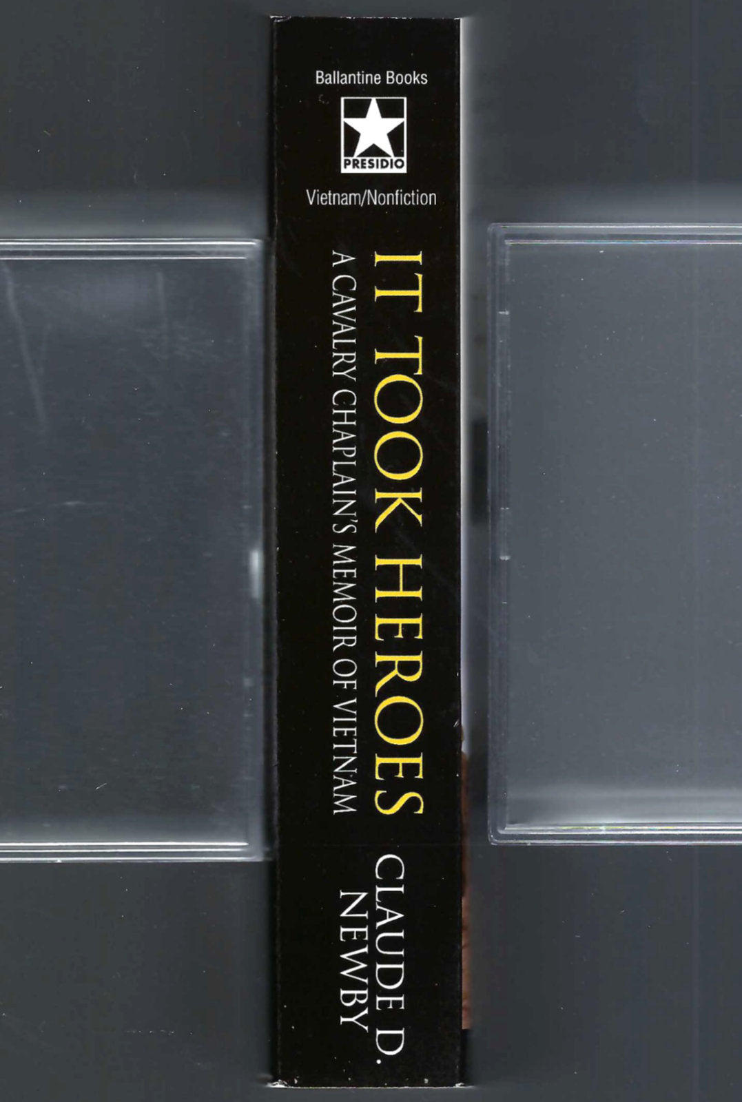 It Took Heroes by Claude Newby spine
