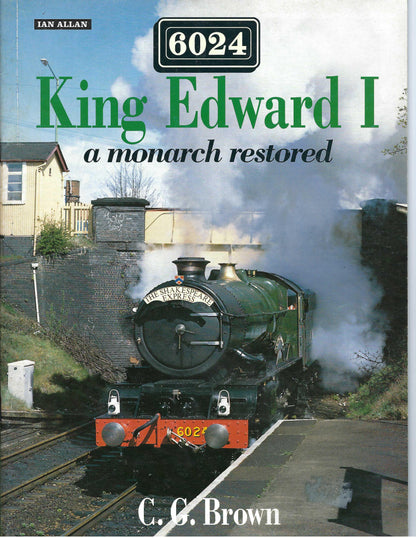 King Edward I: A Monarch Restored by C. G. Brown front cover