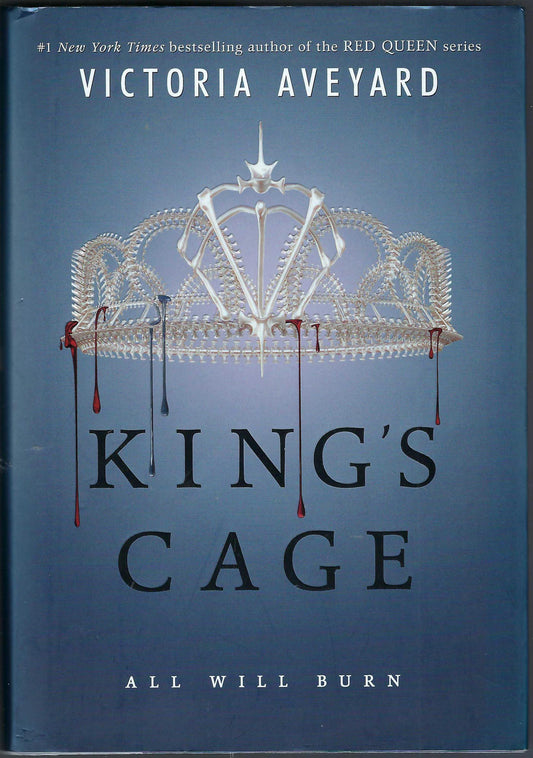 Front cover of King's Cage by Victoria Aveyard, featuring a silver crown with blood drips on a blue gradient background and the title in black text.