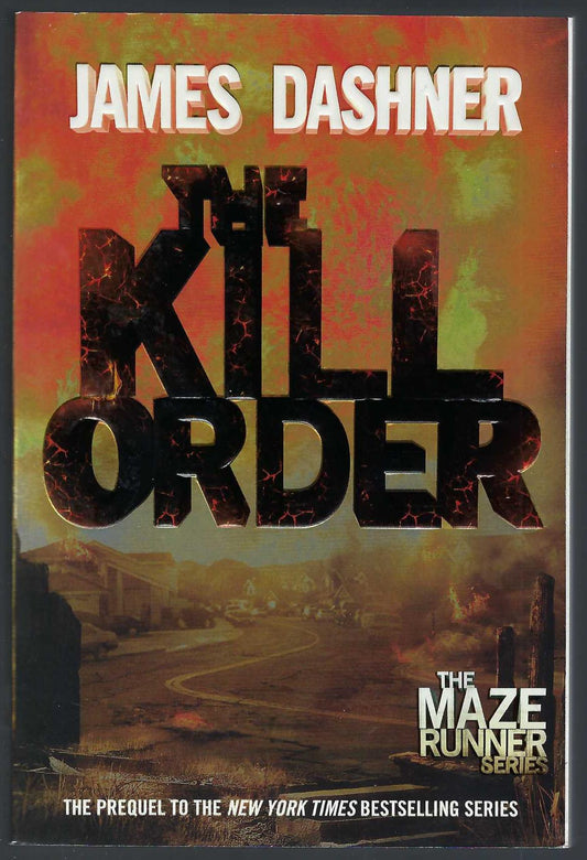 The Kill Order by James Dashner front cover