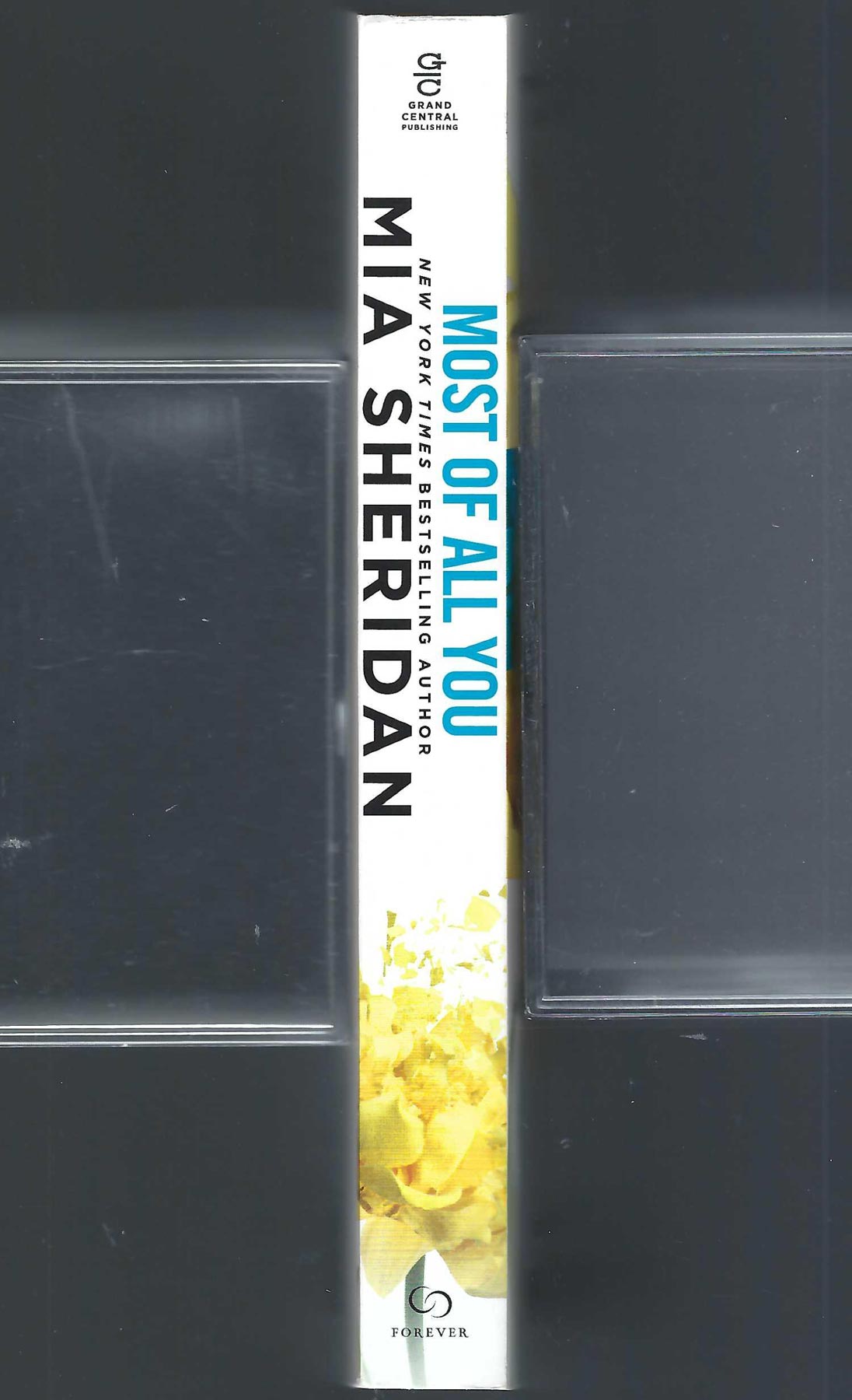 Most of All You by Mia Sheridan spine