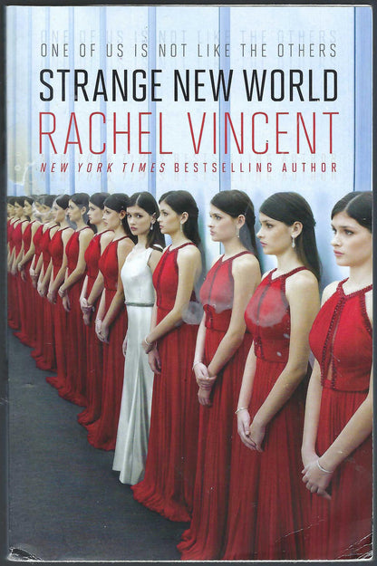 Front cover of Strange New World by Rachel Vincent, showing a line of women in red dresses, with one in a white gown, against a pale blue background.
