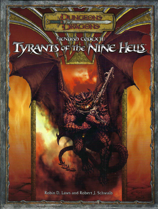 Fendish Codex II: Tyrants of the Nine Hells (D&D 3.5)