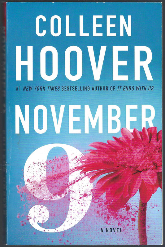 Front cover of November 9 by Colleen Hoover with a pink flower on a blue background