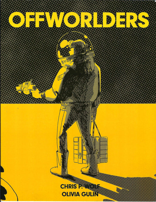 Front cover of Offworlders with a person in space gear on a black and yellow background.
