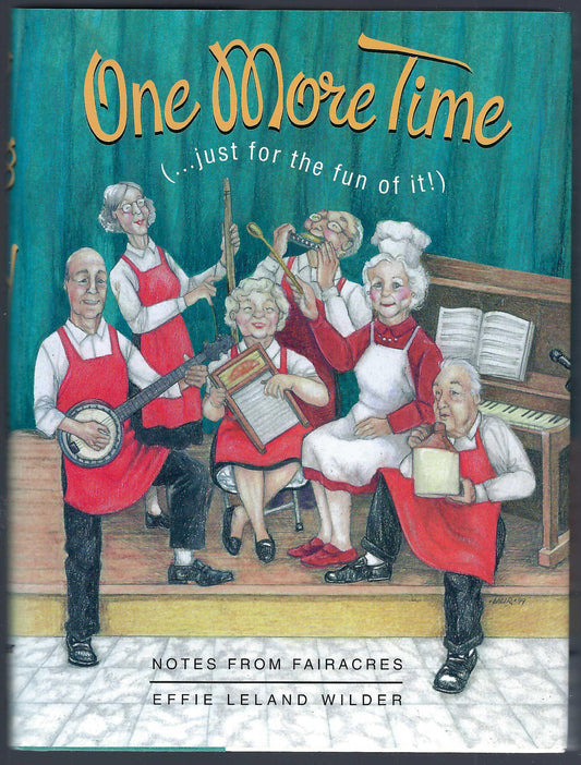 One More Time (...just for the fun of it) by Effie Leland Wilder front cover