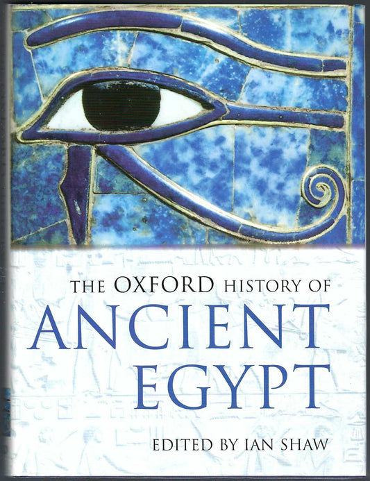 Front cover of The Oxford History of Ancient Egypt with an Eye of Horus design.