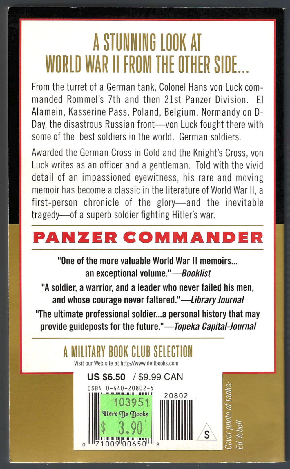 Panzer Commander: The Memoirs of Colonel Hans Von Luck back cover
