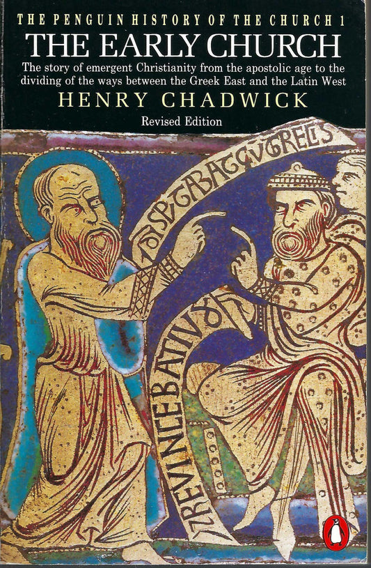 Penguin History of the Church: The Early Church by Henry Chadwick front cover