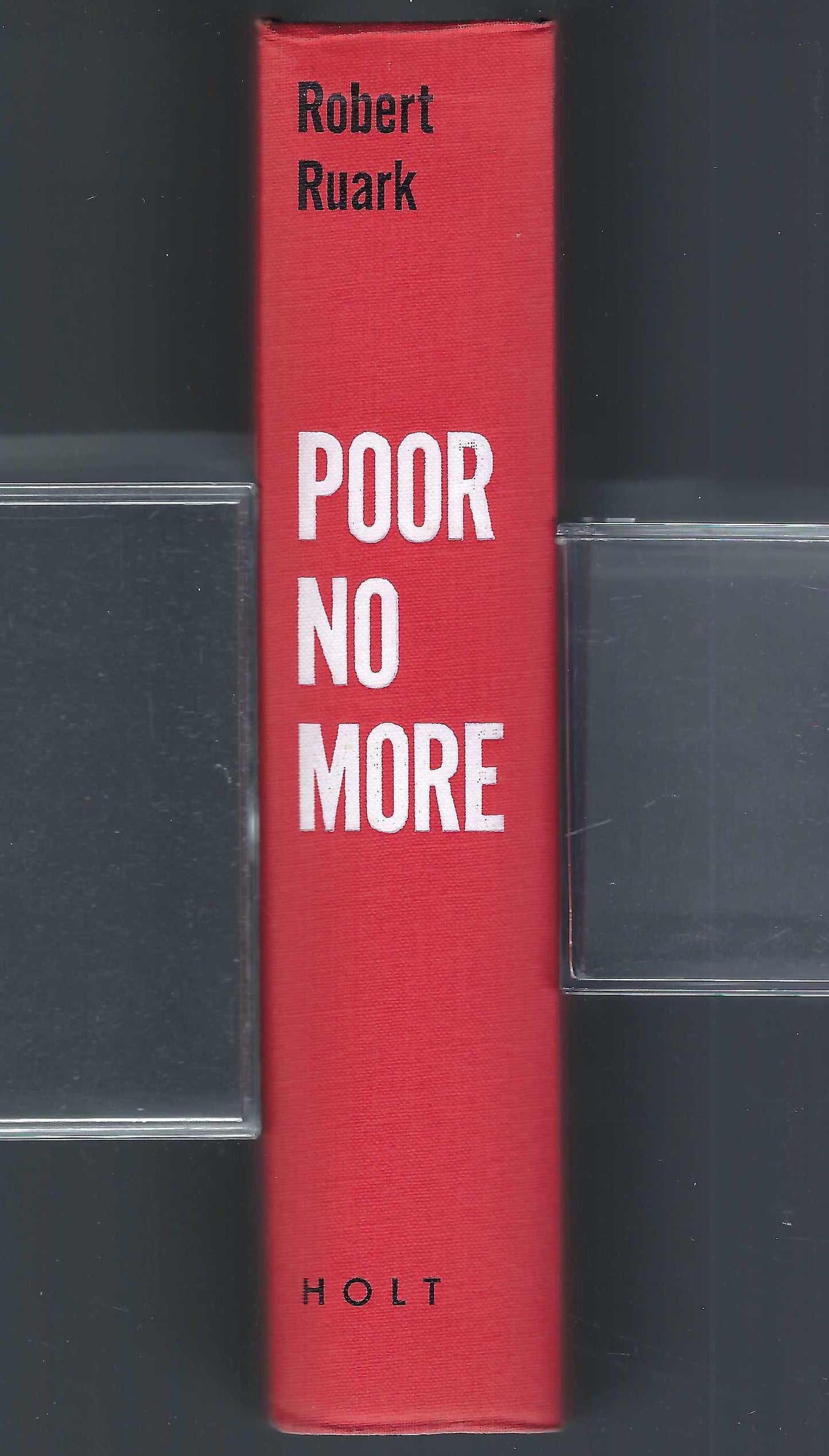 Poor No More by Robert Ruark book spine