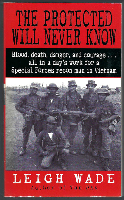 The Protected Will Never Know by Leigh Wade front cover