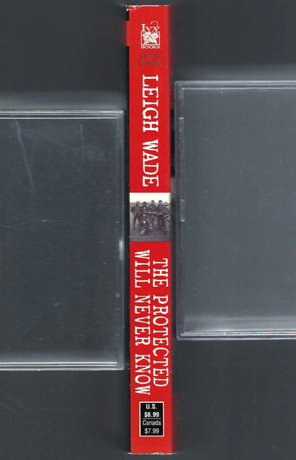 The Protected Will Never Know by Leigh Wade spine