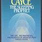 Edgar Cayce The Sleeping Prophet by Jess Stearn front cover