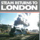 Steam Returns to London by Joan Jackson front cover
