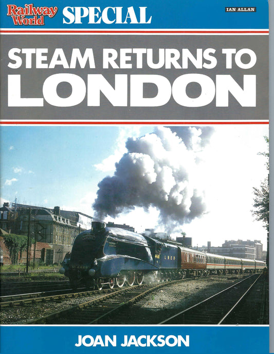 Steam Returns to London by Joan Jackson front cover